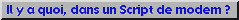 Quoi dans script